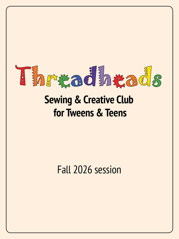 Threadheads Fall 2026